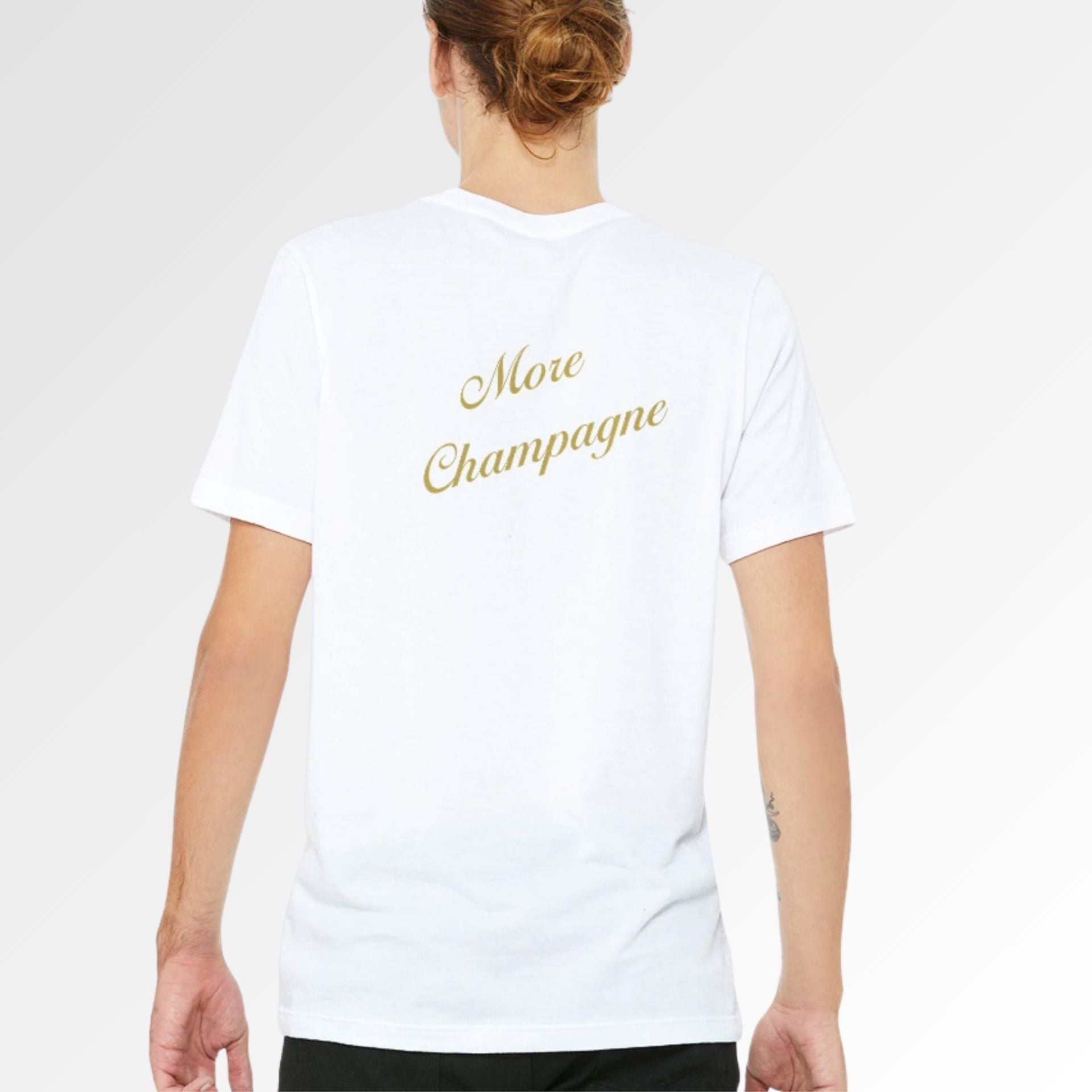 More Champagne T-shirt